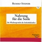 Preview: Rudolf Steiner, Nahrung für die Seele