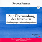 Preview: Abb.: Rudolf Steiner, Zur Überwindung der Nervosität